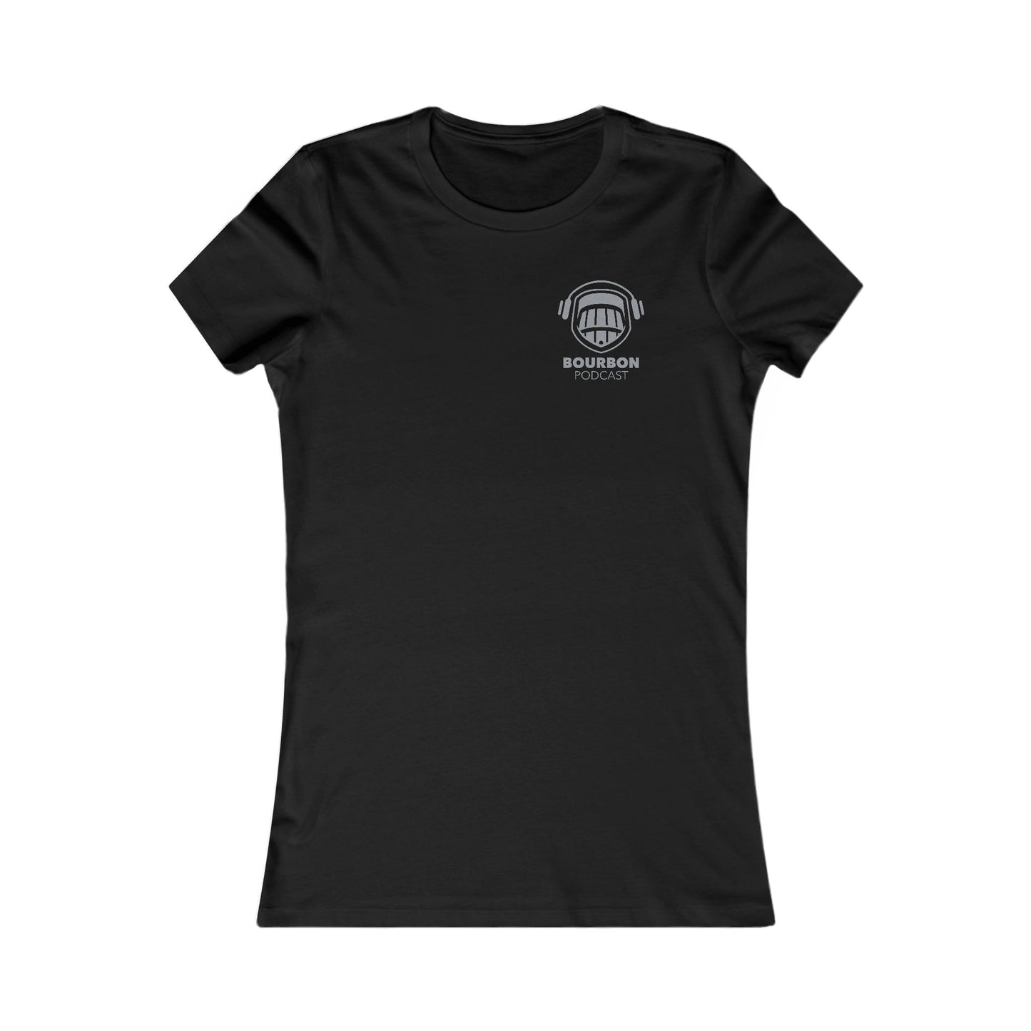 Bourbon Podcast Women's Favorite Tee - Soft Cotton Tee for Bourbon Lovers